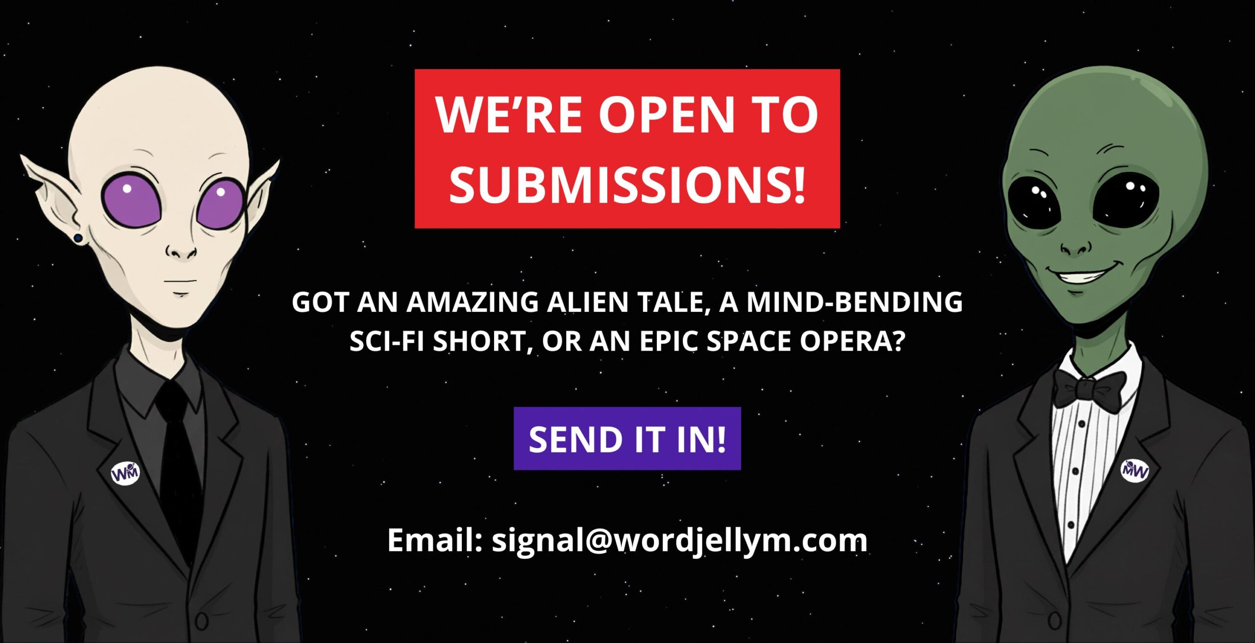Word Jelly M open to submissions Best Sci-Fi Story and Space Opera